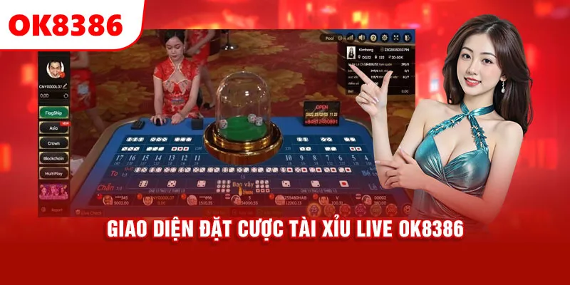 giao diện đặt cược tài xỉu live OK8386