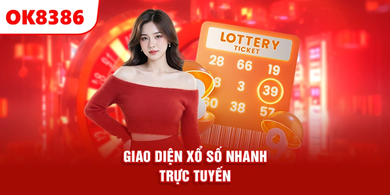 giao diện xổ số nhanh trực tuyến tại ok8386